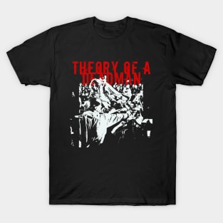 a deadman get it on T-Shirt